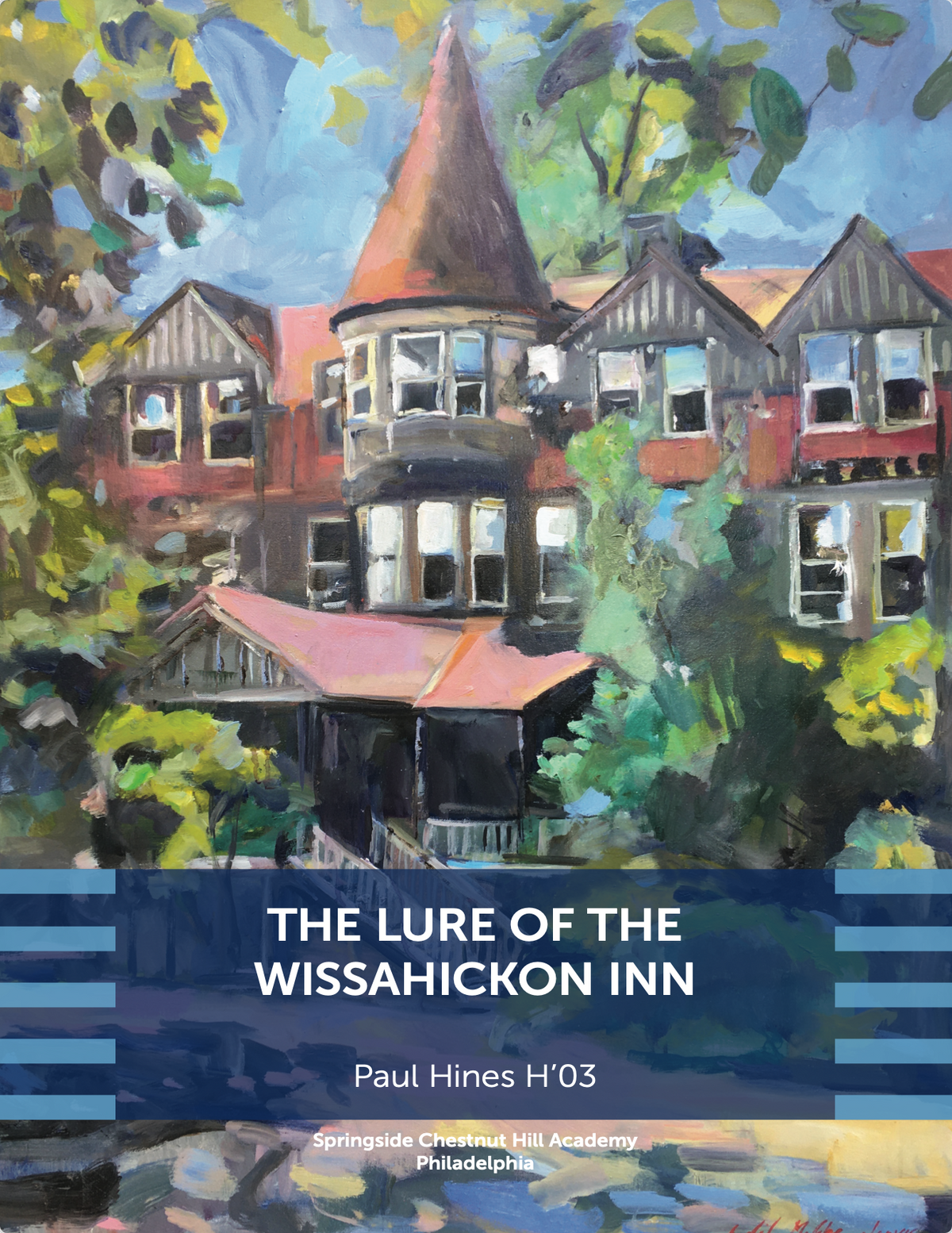 The Lure of the Wissahickon