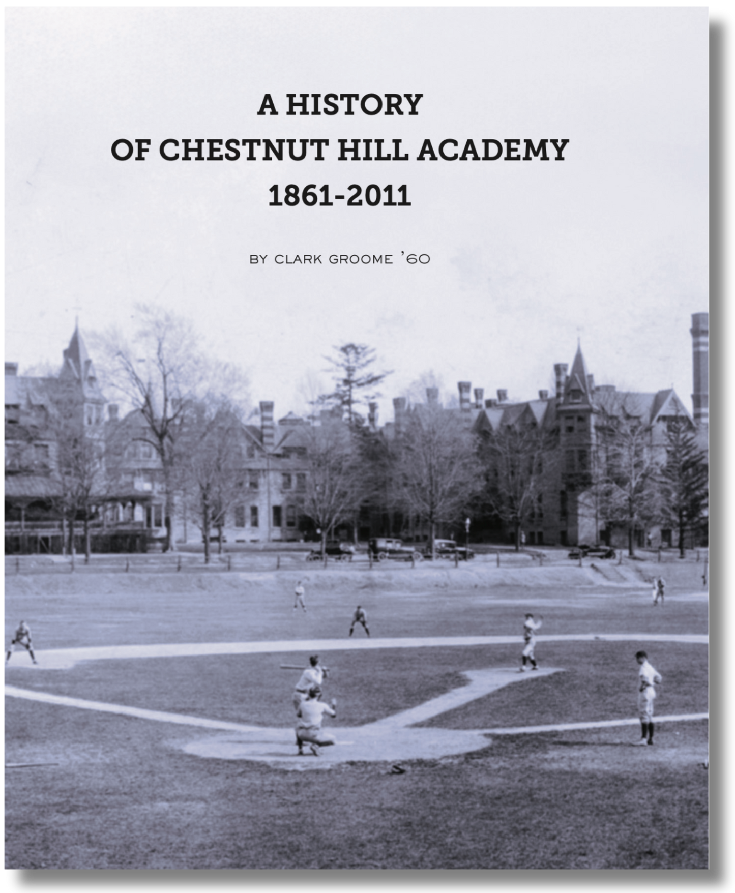 The History of Chestnut Hill Academy