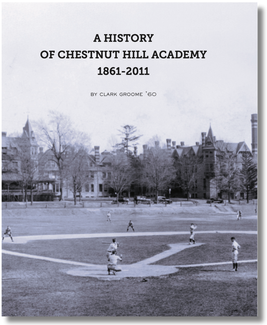 The History of Chestnut Hill Academy